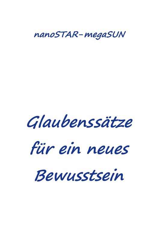 Produktbild: Glaubenss&auml;tze f&uuml;r ein neues Bewusstsein