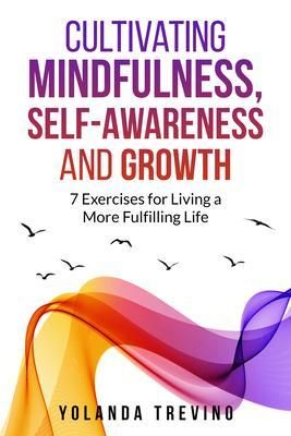 Produktbild: Cultivating Mindfulness, Self-Awareness and Growth