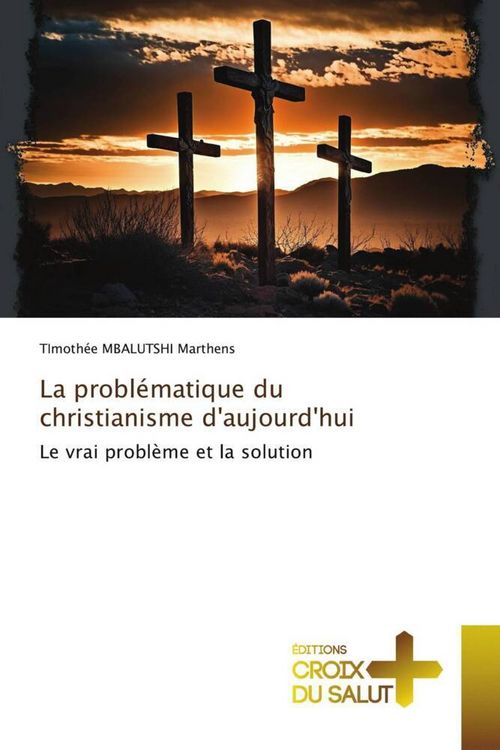 Produktbild: La probl&eacute;matique du christianisme d'aujourd'hui