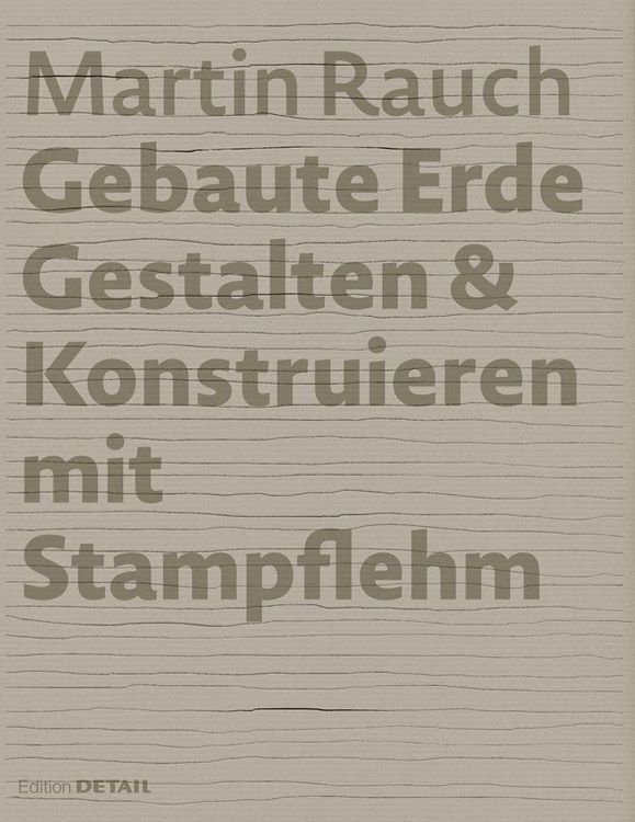 Produktbild: Martin Rauch: Gebaute Erde