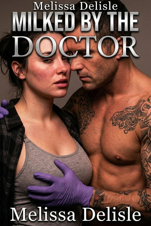 Produktbild: Milked by the Doctor