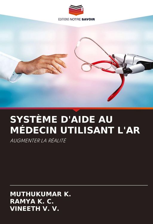 Produktbild: Syst&egrave;me D'aide Au M&eacute;decin Utilisant L'ar