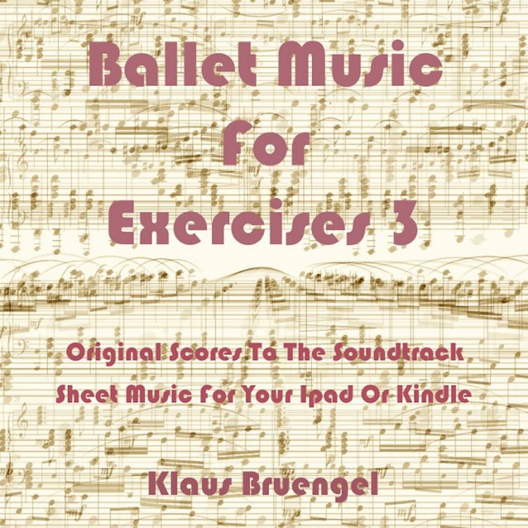 Produktbild: Ballet Music for Exercises 3