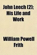 Produktbild: John Leech (2); His Life and Work