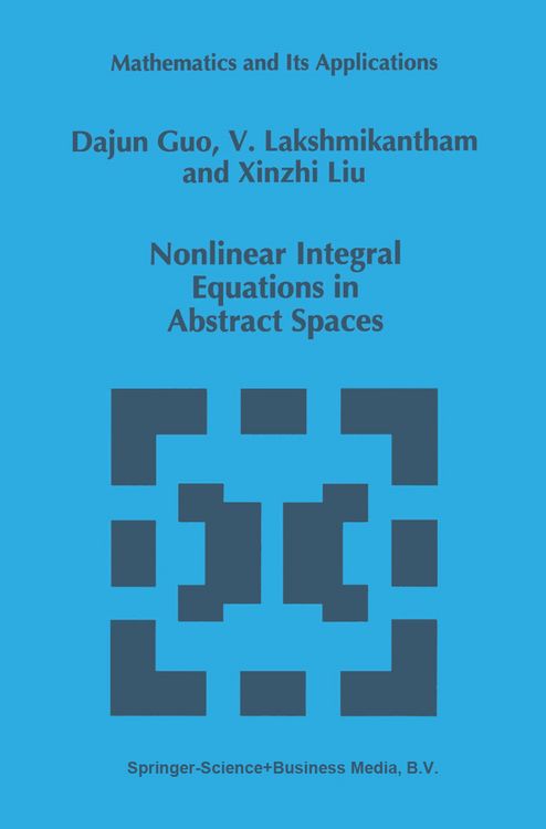 Produktbild: Nonlinear Integral Equations in Abstract Spaces