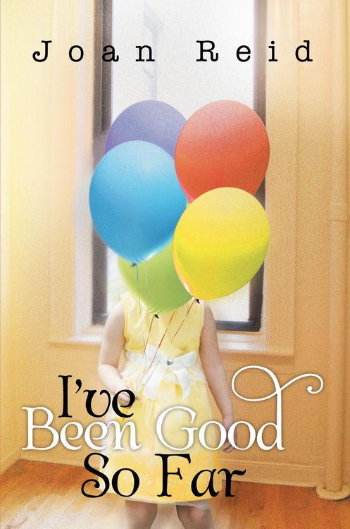 Produktbild: I'Ve Been Good so Far