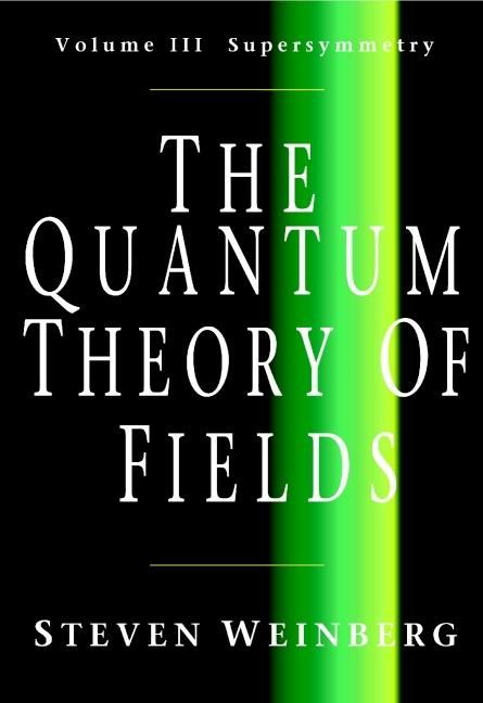Produktbild: Quantum Theory of Fields: Volume 3, Supersymmetry
