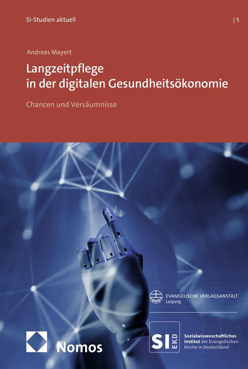 Produktbild: Langzeitpflege in der digitalen Gesundheits&ouml;konomie