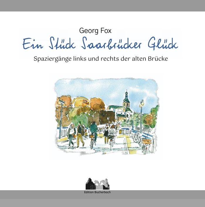 Produktbild: Ein St&uuml;ck Saarbr&uuml;cker Gl&uuml;ck