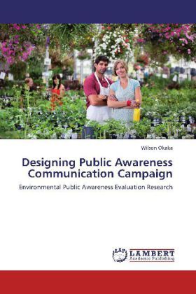 Produktbild: Okaka, W: Designing Public Awareness Communication Campaign