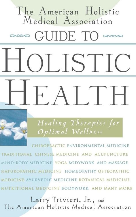 Produktbild: The American Holistic Medical Association Guide to Holistic Health