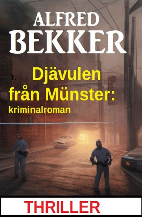 Produktbild: Dj&auml;vulen fr&aring;n M&uuml;nster: kriminalroman