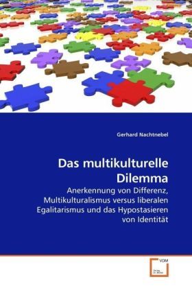 Produktbild: Nachtnebel, G: Das multikulturelle Dilemma