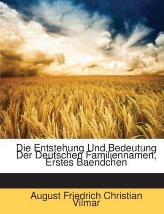 Produktbild: Vilmar, a: Ger-Entstehung und Bedeutung D