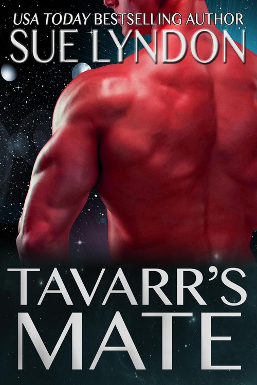 Produktbild: Tavarr's Mate: A Dark Sci-Fi Alien Romance (Kleaxian Warriors, #2)