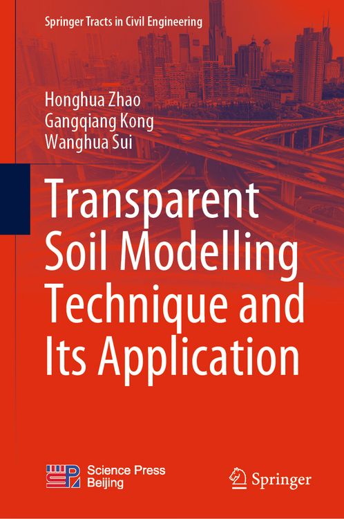 Produktbild: Transparent Soil Modelling Technique and Its Application