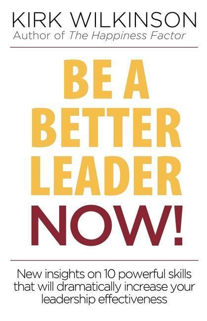 Produktbild: Be a Better Leader NOW!