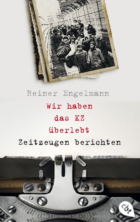 Produktbild: Wir haben das KZ &uuml;berlebt - Zeitzeugen berichten