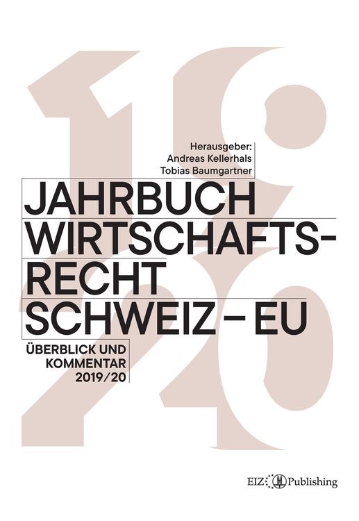 Bild vom Artikel Jahrbuch Wirtschaftsrecht Schweiz – EU vom Autor Andreas Kellerhals