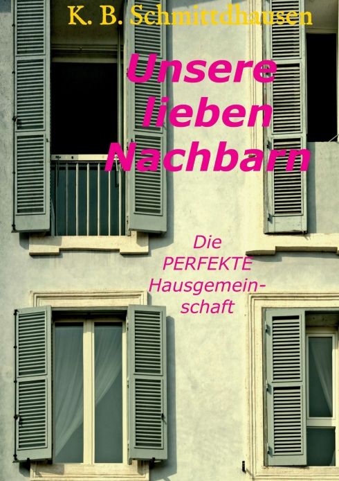 Produktbild: Unsere lieben Nachbarn