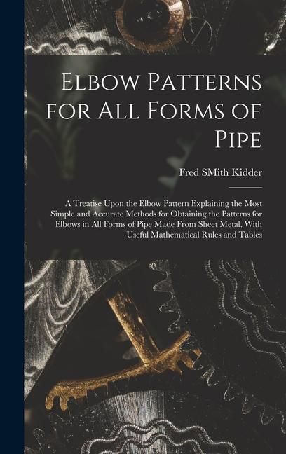 Produktbild: Elbow Patterns for All Forms of Pipe