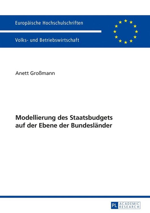 Produktbild: Modellierung des Staatsbudgets auf der Ebene der Bundesl&auml;nder