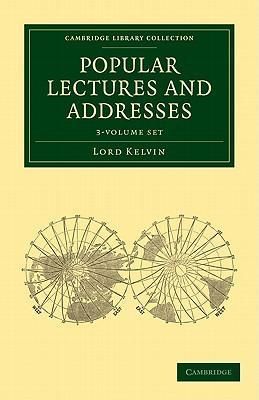 Produktbild: Thomson, W: Popular Lectures and Addresses 3 Volume Set