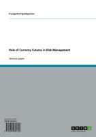 Produktbild: Role of Currency Futures in Risk Management