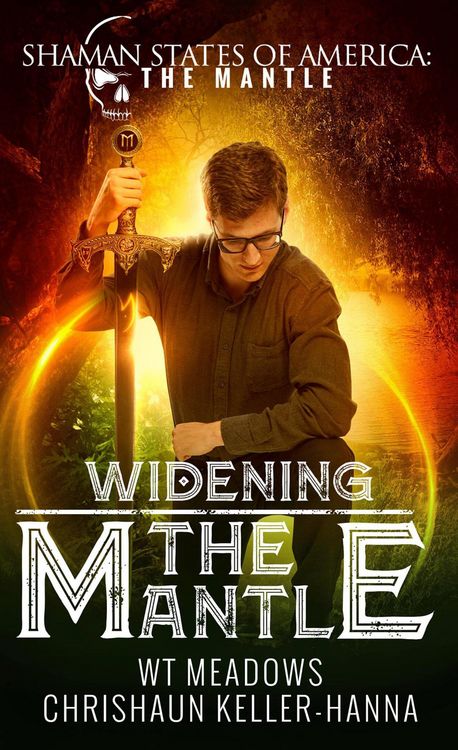 Produktbild: Widening the Mantle (Shaman States of America: The Mantle)