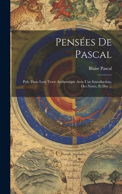 Produktbild: Pens&eacute;es de Pascal: Pub. dans leur texte authentique avec une introduction, des notes, et des ...