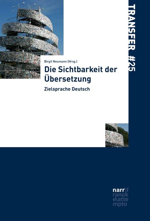 Bild vom Artikel Die Sichtbarkeit der Übersetzung vom Autor Birgit Neumann