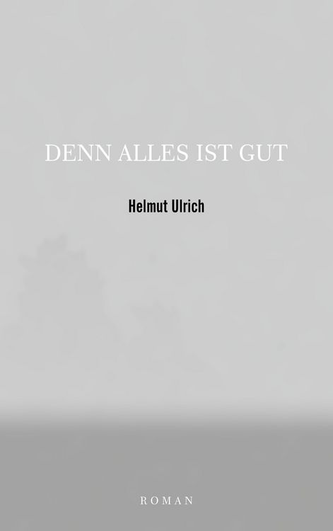 Produktbild: Denn Alles ist Gut