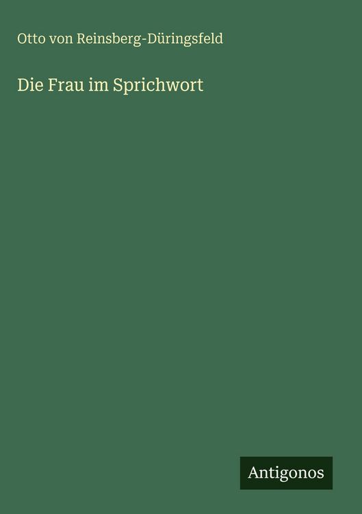 Produktbild: Die Frau im Sprichwort