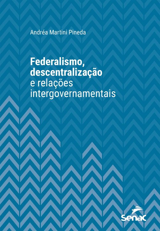 Produktbild: Federalismo, descentraliza&ccedil;&atilde;o e rela&ccedil;&otilde;es intergovernamentais