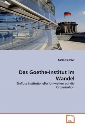 Produktbild: Falenius, K: Goethe-Institut im Wandel