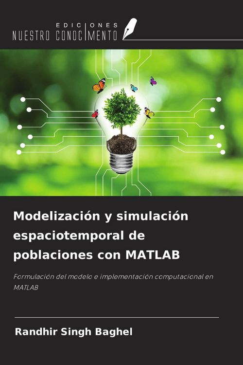 Produktbild: Modelizaci&oacute;n y simulaci&oacute;n espaciotemporal de poblaciones con MATLAB