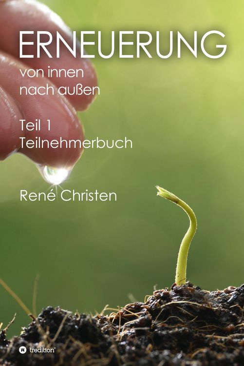 Produktbild: Erneuerung von innen nach au&szlig;en