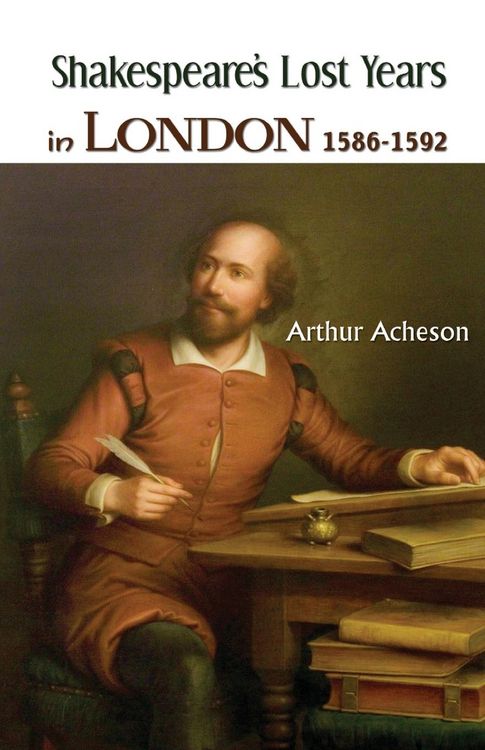 Produktbild: SHAKESPEARE'S LOST YEARS IN LONDON 1586-1592