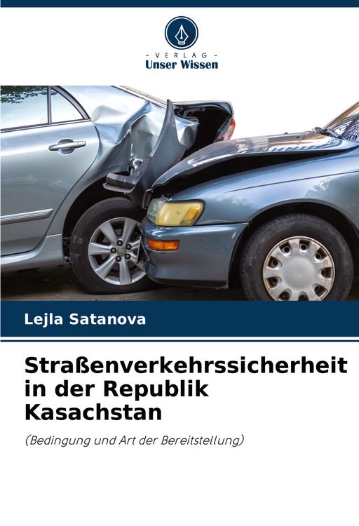 Produktbild: Stra&szlig;enverkehrssicherheit in der Republik Kasachstan