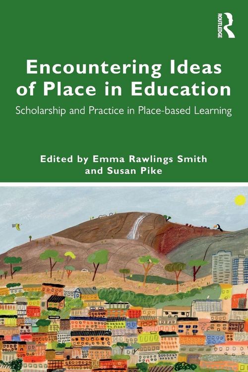 Produktbild: Encountering Ideas of Place in Education
