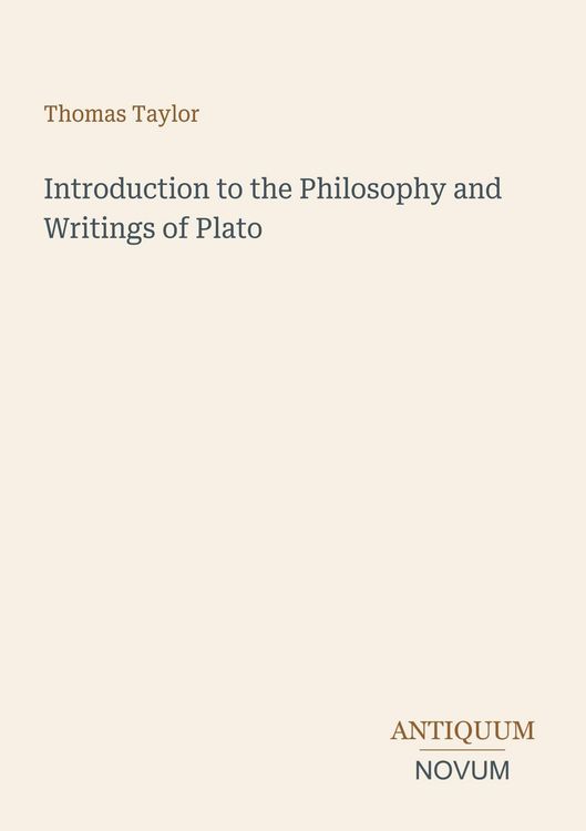 Produktbild: Introduction to the Philosophy and Writings of Plato