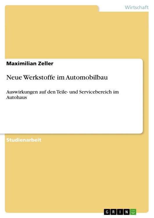 Produktbild: Neue Werkstoffe im Automobilbau