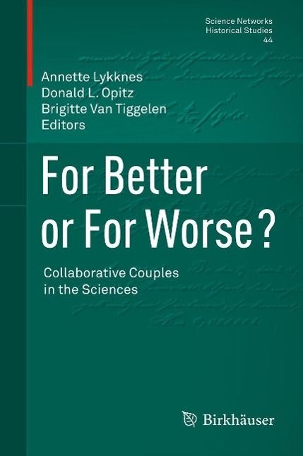 Produktbild: For Better or For Worse? Collaborative Couples in the Sciences