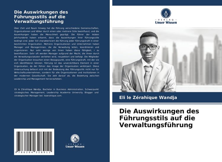Produktbild: Die Auswirkungen des F&uuml;hrungsstils auf die Verwaltungsf&uuml;hrung