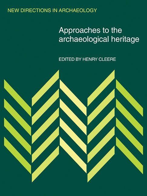 Produktbild: Approaches to the Archaeological Heritage