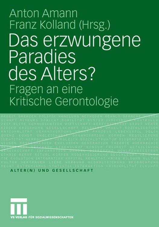 Produktbild: Das erzwungene Paradies des Alters?