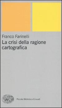 Produktbild: La crisi della ragione cartografica