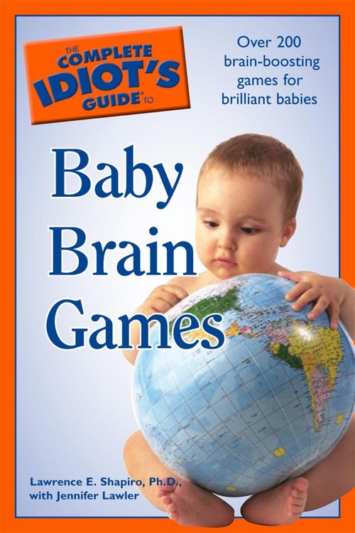 Produktbild: The Complete Idiot's Guide to Baby Brain Games