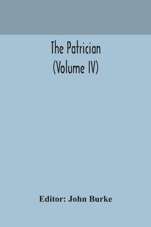Produktbild: The Patrician (Volume Iv)