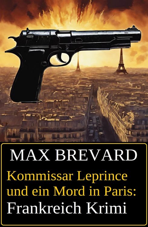 Produktbild: Kommissar Leprince und ein Mord in Paris: Frankreich Krimi